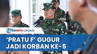 Tambah Lagi, Ditemukan Pratu F Total Lima Orang Prajurit Gugur akibat Serangan KST di Nduga, Papua