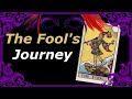 The Journey Of The Tarot How Major Arcana Mirrors The Soul The Fool S Journey