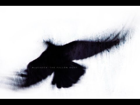 Blueneck - The Fallen Host [Full Album]