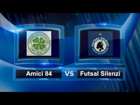 Amici 84  2-1  Futsal Silenzi (Highlights)