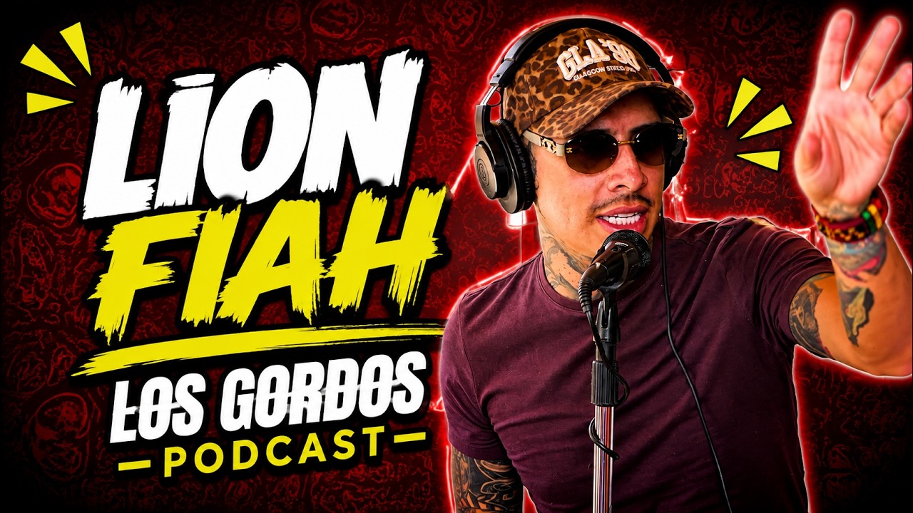 Los Gordos Podcast - LION FIAH de Colombia | Rey de dancehall