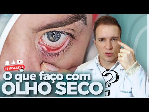 Olho seco ou ardendo, o que faço?