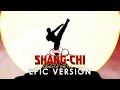 Shang-Chi - Official Trailer Song Music (Full Epic Trailer Version)
