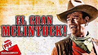 Download lagu EL GRAN MCLINTOCK | Película Completa del VIEJO OESTE con JOHN WAYNE en Español mp3 Download lagu EL GRAN MCLINTOCK | Película Completa del VIEJO OESTE con JOHN WAYNE en Español mp3