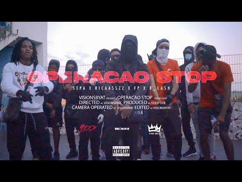 #Máfia200N #FR Sepa x Ricaasszz x FP x B_Cash - Operação Stop 🛑 (Official Video) (Prod by Eddy OTB)