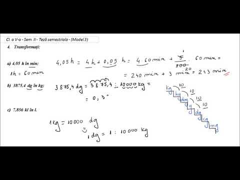 Teza - cl. 5 - Sem. II - Model 3 - ex. 4 - transformari - unitati de masura min, km, litrul