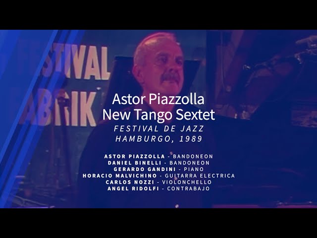 LUNA: Astor Piazzolla New Tango Sextet | Festival de Jazz, 1989 LUNA: Astor Piazzolla New Tango Sextet | Festival de Jazz, 1989