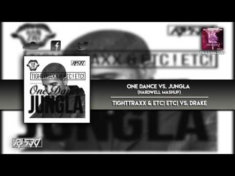 One Dance vs. JUNGLA (Hardwell Mashup)