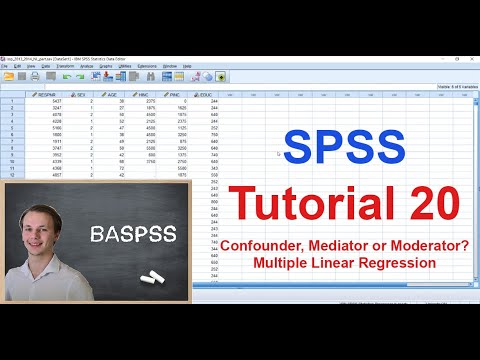 SPSS #20 - Confounder, Mediator or Moderator? - Multiple Linear Regression