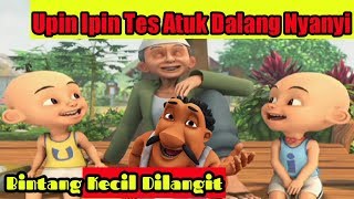 Download lagu Upin ipin dan atuk bernyanyi bintang kecil 😍 Lagu anak populer mp3