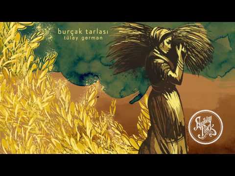 Doruk Onatkut - Tülay German - Burçak Tarlası