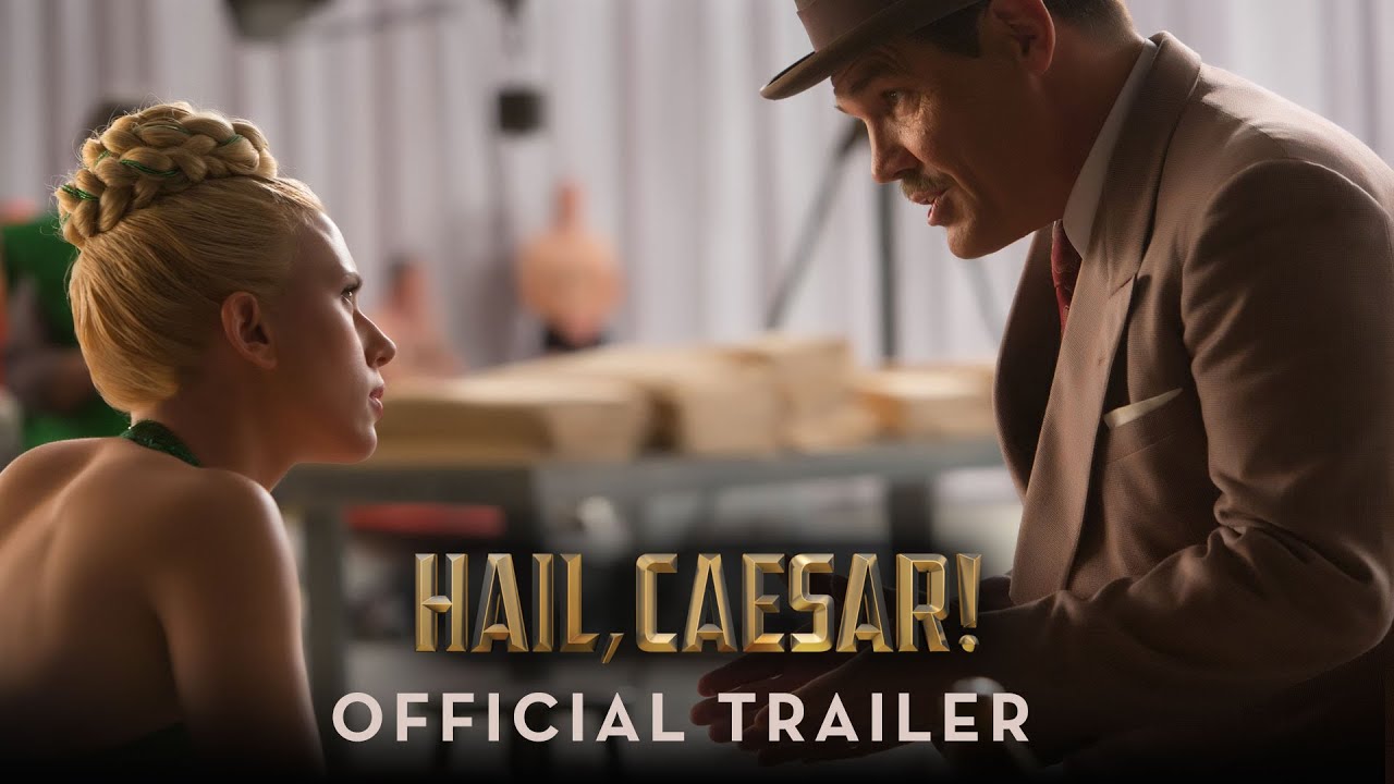 Hail, Caesar! - Official Trailer (HD) thumnail