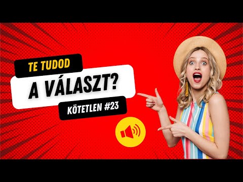 Mennyi kérdésre tudod a választ? 🧠 Kvíz Kérdések Témakör Nélkül #23