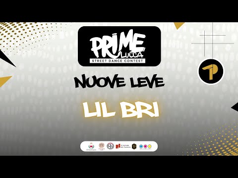 LIL BRI - Cat. NUOVE LEVE - Choreo Contest || PRIME LSDC 2025