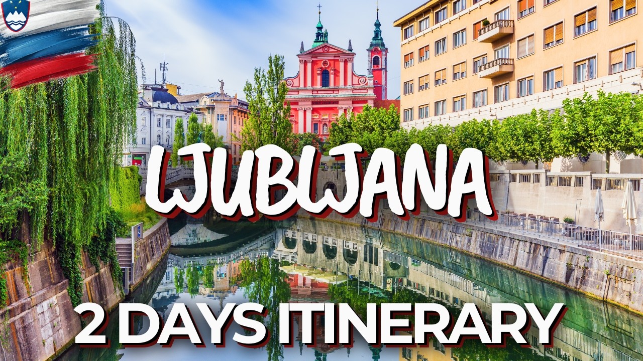 2 Days in Ljubljana, Slovenia - The Perfect Itinerary!