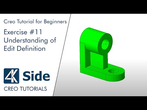 Basic 3D Modeling Exercise for Beginners in Creo | Exercise #11 - Understanding of Edit Definition