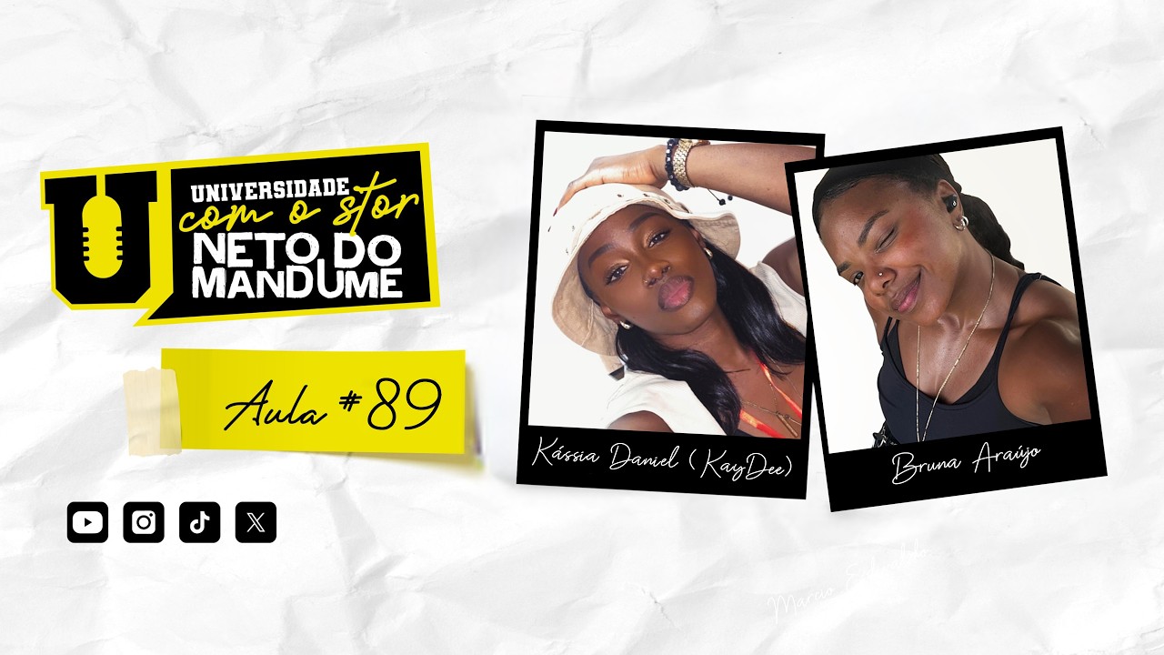 Universidade com Stor - 5º Semestre - Aula 89 com Kássia Daniel e Bruna Araújo