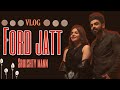 Ford Jatt Behind The Scenes Vlog Jimmy Kaler Ft Deepak Dhillon Sruishty Mann Sruishtymann