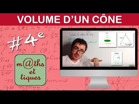 Calculer le volume d'un cône - Quatrième