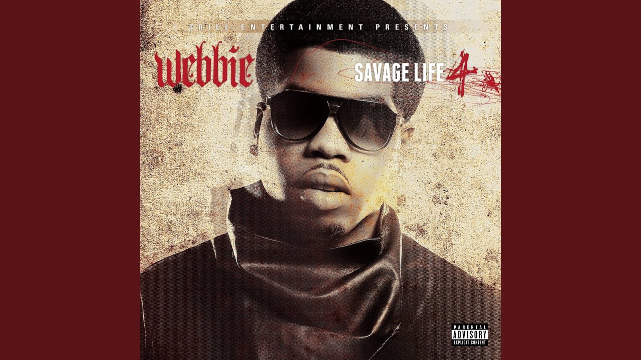 Webbie - Realest