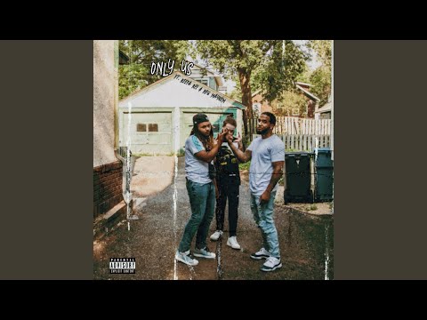 Only Us (feat. Reefa Rei & NFG Mayhem)