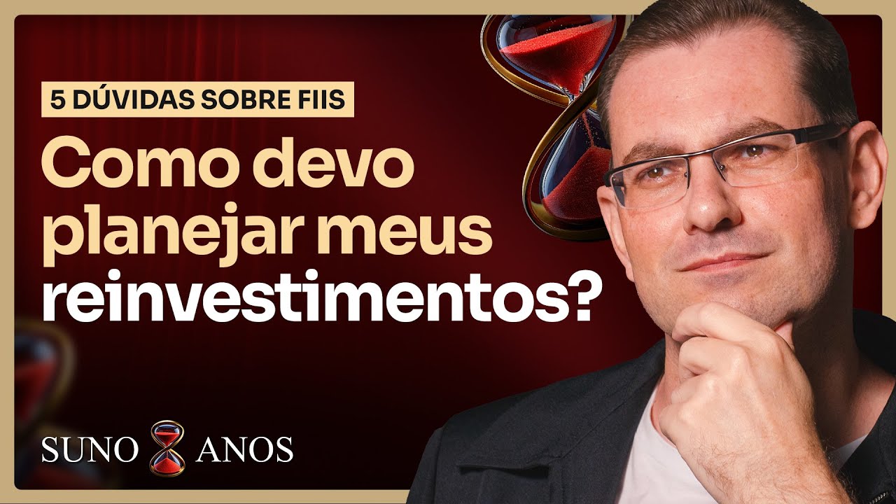 COMO PLANEJAR MEUS REINVESTIMENTOS? | Prof. Baroni - 5 Dúvidas sobre FIIs