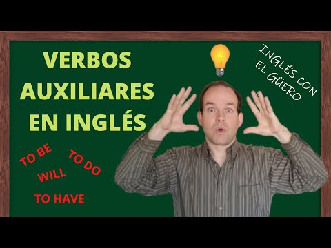 VERBOS AUXILIARES EN INGLÉS: cómo usarlos y no confundirlos