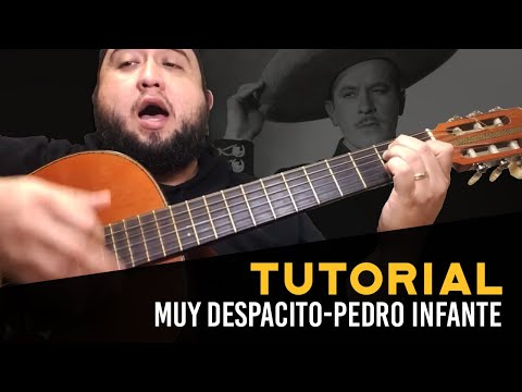 Muy Despacito - Pedro Infante