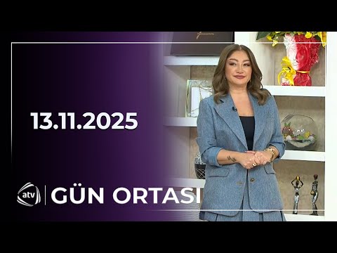 Gün Ortası / 13.11.2025