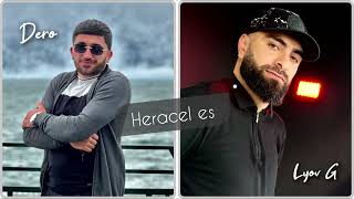 Lyov G ft. Dero - Heracel es (2023)