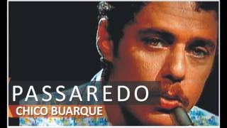 Passaredo   Chico Buarque