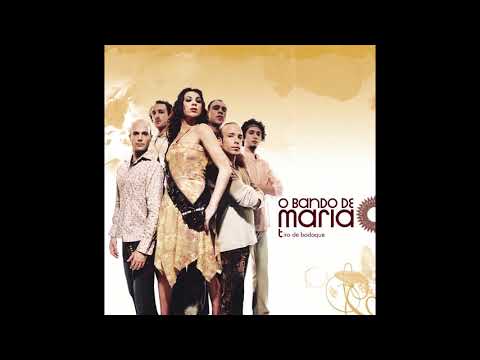 O Bando De Maria - Quem É Que Foi