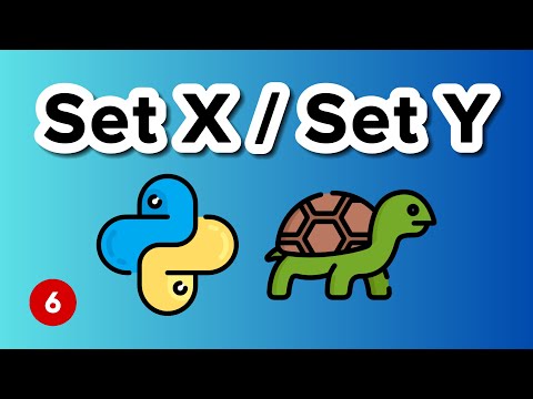 SetX | SetY - Python Turtle Graphics Tutorial 6
