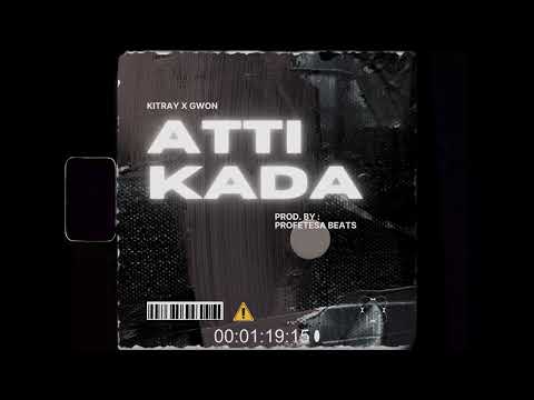 ATTI KADA | Yxng Flacko X G-WON | Prod.by Profetesa Beats | 2022