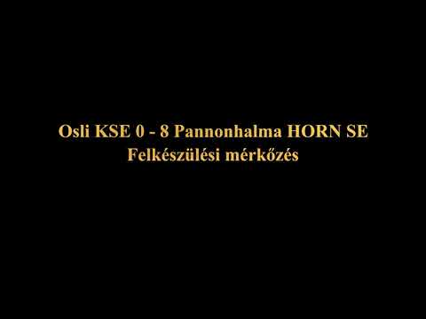 Osli KSE - Pannonhalma HORN SE