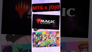 Magic the gathering x Jojo's Bizarre Adventure