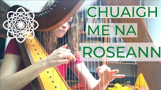 Chuaigh me na &#39;Roseann (Irish) on Celtic Harp