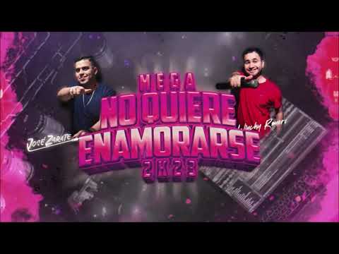 DJ José Zarate Ft. Winchy Romero - Mega No Quiere Enamorarse 2k23 (Agite)