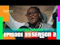 THE WHERE? HOUSE | S2 EP33 | Notha Shoto Performs 