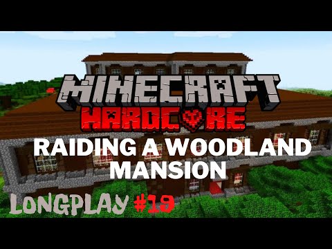 Minecraft Hardcore Longplay (no commentary) - Part 19: Woodland Mansion Raid - Version 1.18.1 Java