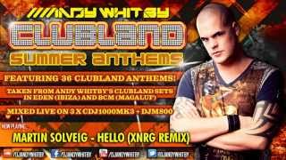 CLUBLAND SUMMER ANTHEMS - mixed by Andy Whitby