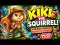 Kiki The Squirrel ️ Fun Kids Song Nursery Rhyme Forest Adventure For Toddlers