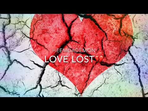 Heemdademon “love lost”
