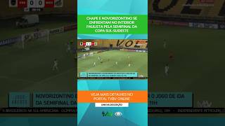 Chape e Novorizontino se enfrentam no interior paulista pela semifinal da Copa Sul-Sudeste