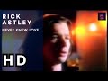 Rick Astley - Never Knew Love (HD) (Video)