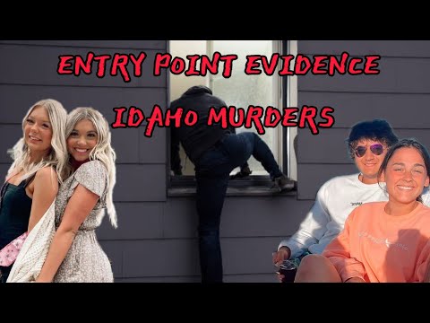 BREAKING: Evidence on Entry Point Idaho University Murders #idaho4 #truecrime #idahomurders