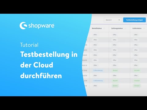 Testbestellung in der Cloud durchführen (Shopware 6 Tutorial)