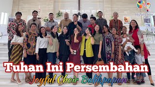 Download lagu Tuhan Ini Persembahan by Joyful Choir Balikpapan (Gaya Batak Toba - Eric Stiveens) mp3 Download lagu Tuhan Ini Persembahan by Joyful Choir Balikpapan (Gaya Batak Toba - Eric Stiveens) mp3