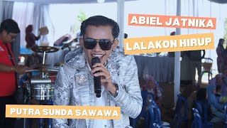 Download lagu ABIEL JATNIKA LALAKON HIRUP ll PUTRA SUNDA SAWAWA mp3