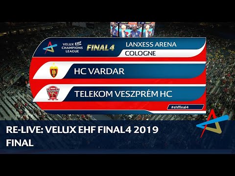 HC Vardar - Telekom Veszprém HC | Final | VELUX EHF FINAL4 2019